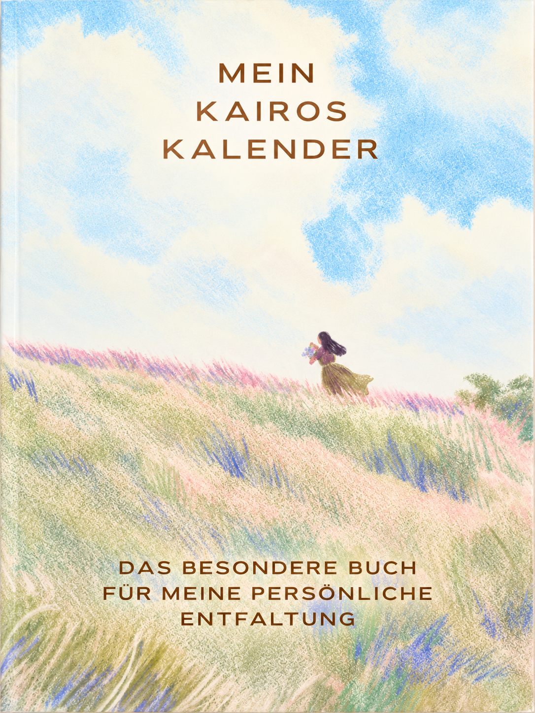 Buchcover Mein Kairos-Kalender – Das besondere Buch für meine persönliche Entfaltung